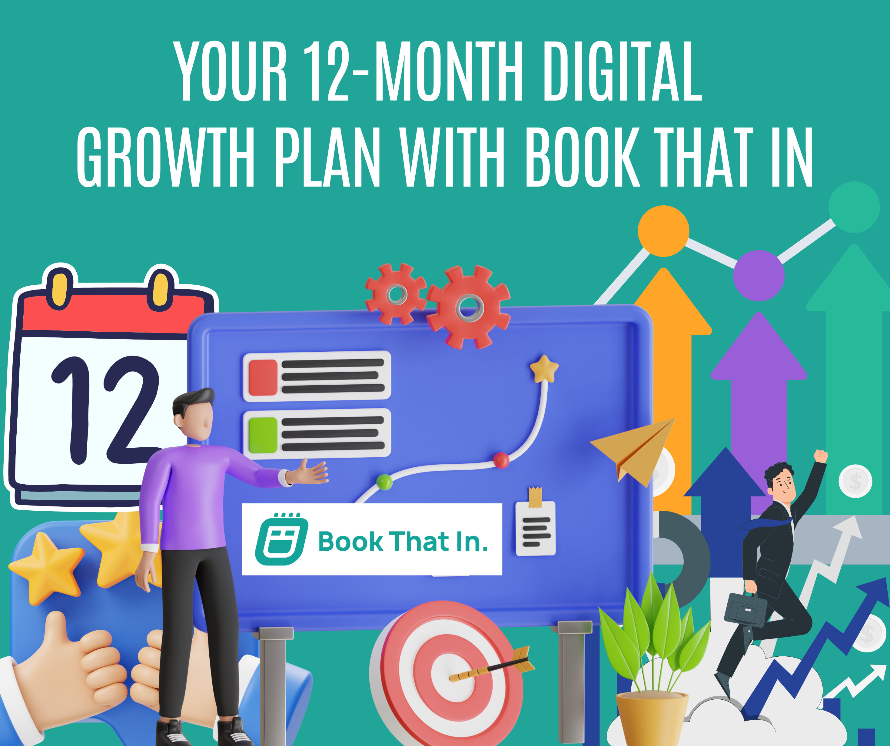 Your 12-Month Digital Growth Plan with Book That In
