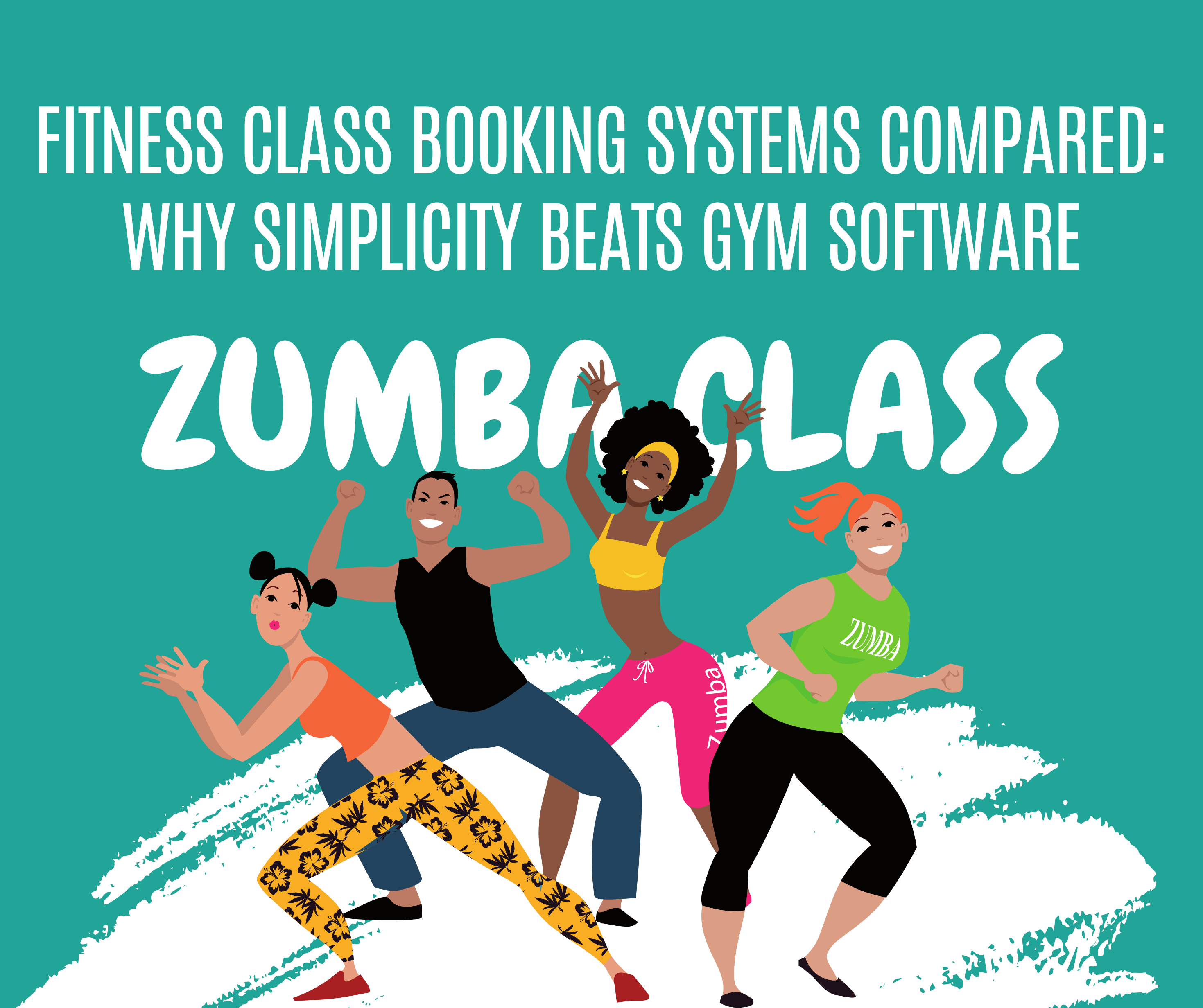 Fitness Class Booking Systems Compared: Why Simplicity Beats Gym Software
