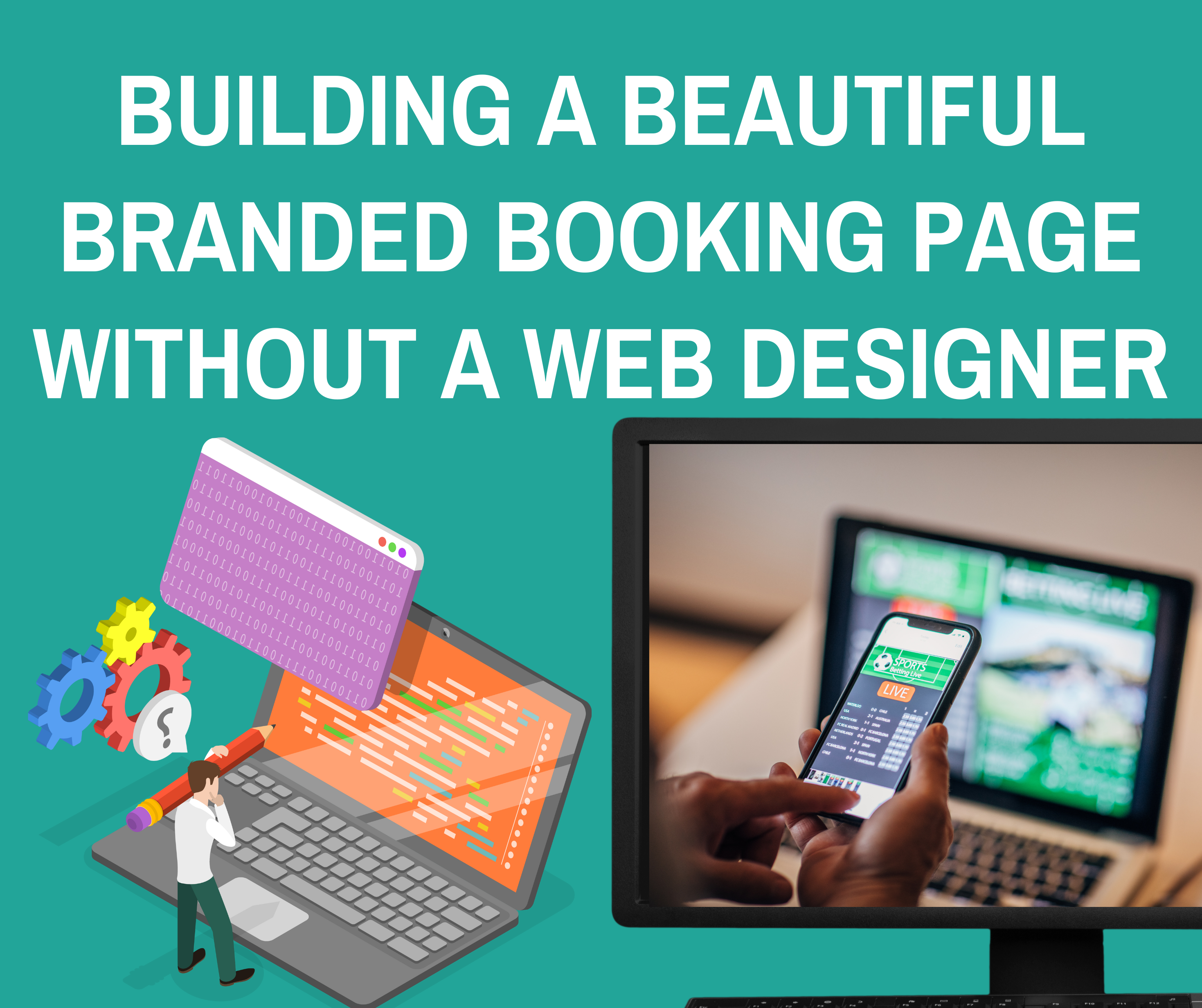 Building a Beautiful Branded Booking Page Without a Web Designer